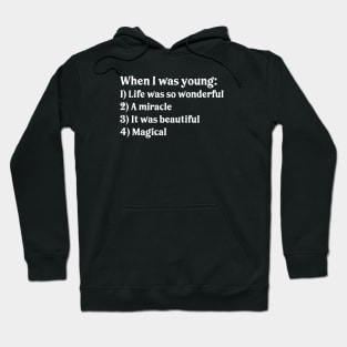 Logical song (when I was young) Hoodie